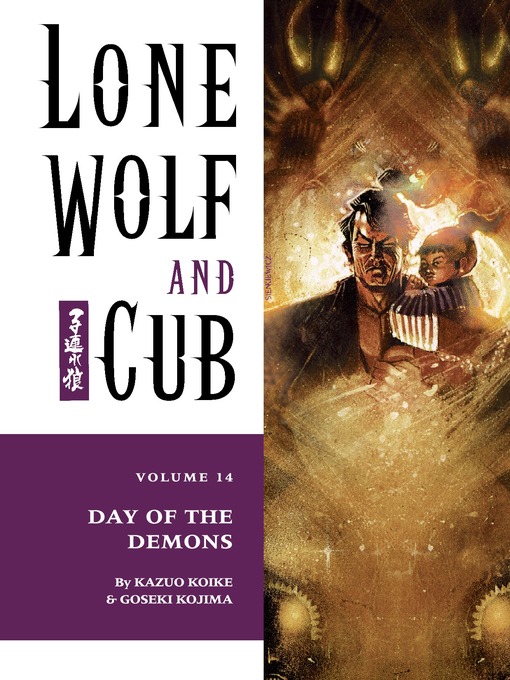 Title details for Lone Wolf and Cub, Volume 14 by Kazuo Koike - Available